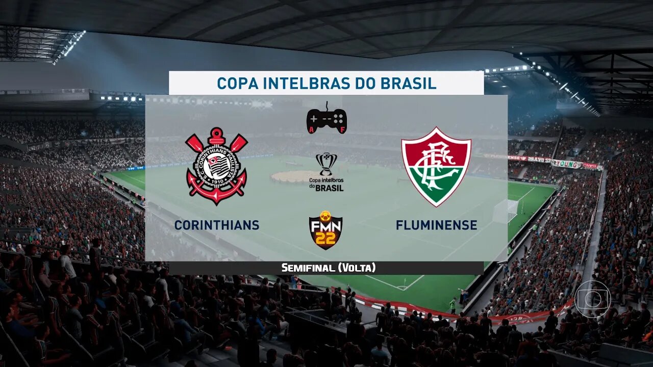 Copa Do Brasil 2022 - Corinthians x Fluminense | Semifinais (Volta) | FIFA 22 SIMULAÇÃO