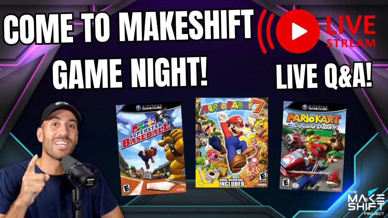 MAKESHIFT GAME NIGHT LIVE STREAM!