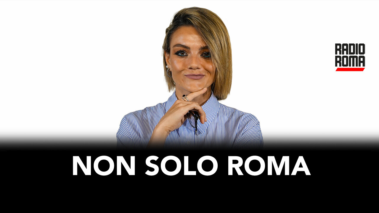 Non solo Roma - Puntata di Lunedì 8 Gennaio 2024