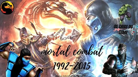 REVOLUÇÃO 1992 A 2015- MORTAL KOMBAT