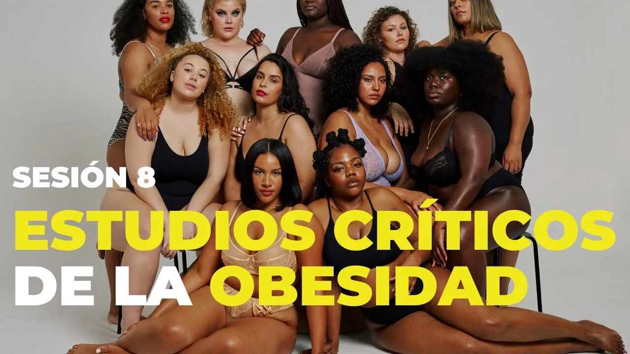 #8 Estudios Críticos de la Obesidad