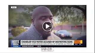 CHANDLER DEM VICE MAYOR ACCUSED OF DESTROYING POLITICAL SIGNS OPPOSING HIM