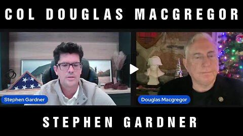 Col Douglas Macgregor Tells Truth about Trumps Next Move