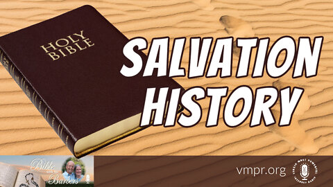 08 Apr 22, Bible with the Barbers: Salvation History