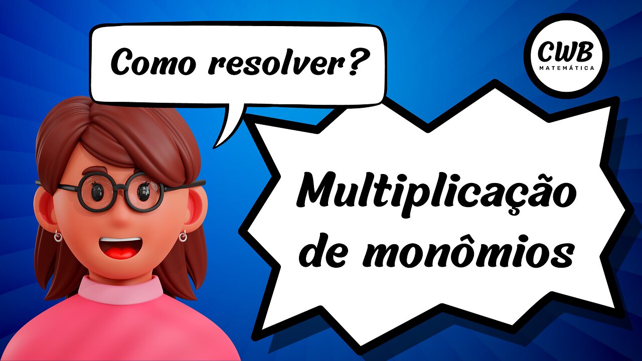 Multiplicação de monômios