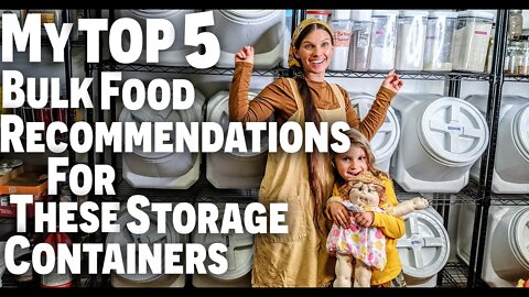 My Top 5 Bulk Food Recommendations | Food Storage Containers | Prepping Like Grandma | EP 63