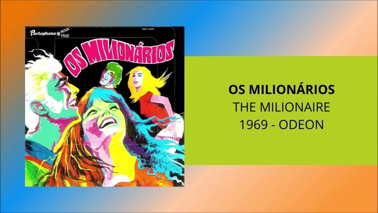 OS MILIONÁRIOS - THE MILIONAIRE