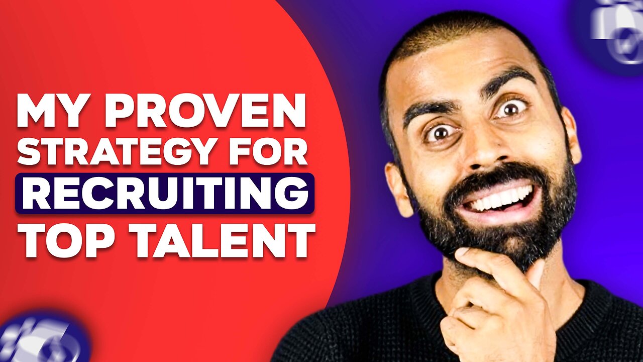 My Proven Strategy for Recruiting Top Talent