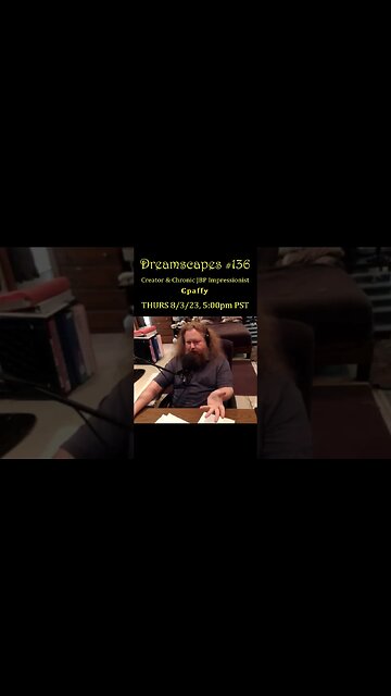 #Dreamscapes Ep136 w/ YT Creator Cpaffy ~ THURS 8/3/23 @ 5:00pm PST! ~ #ytshorts