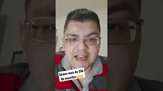 Somos mais de 25k de inscritos 😮😮