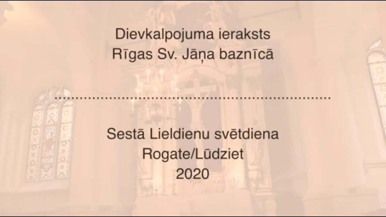 Dievkalpojuma ieraksts 17.05.2020