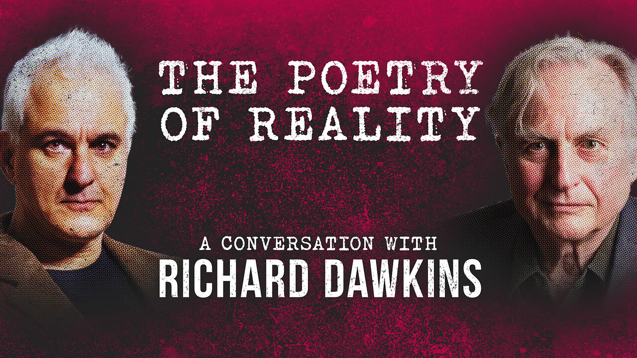 Poetry of Reality | Peter Boghossian & Richard Dawkins