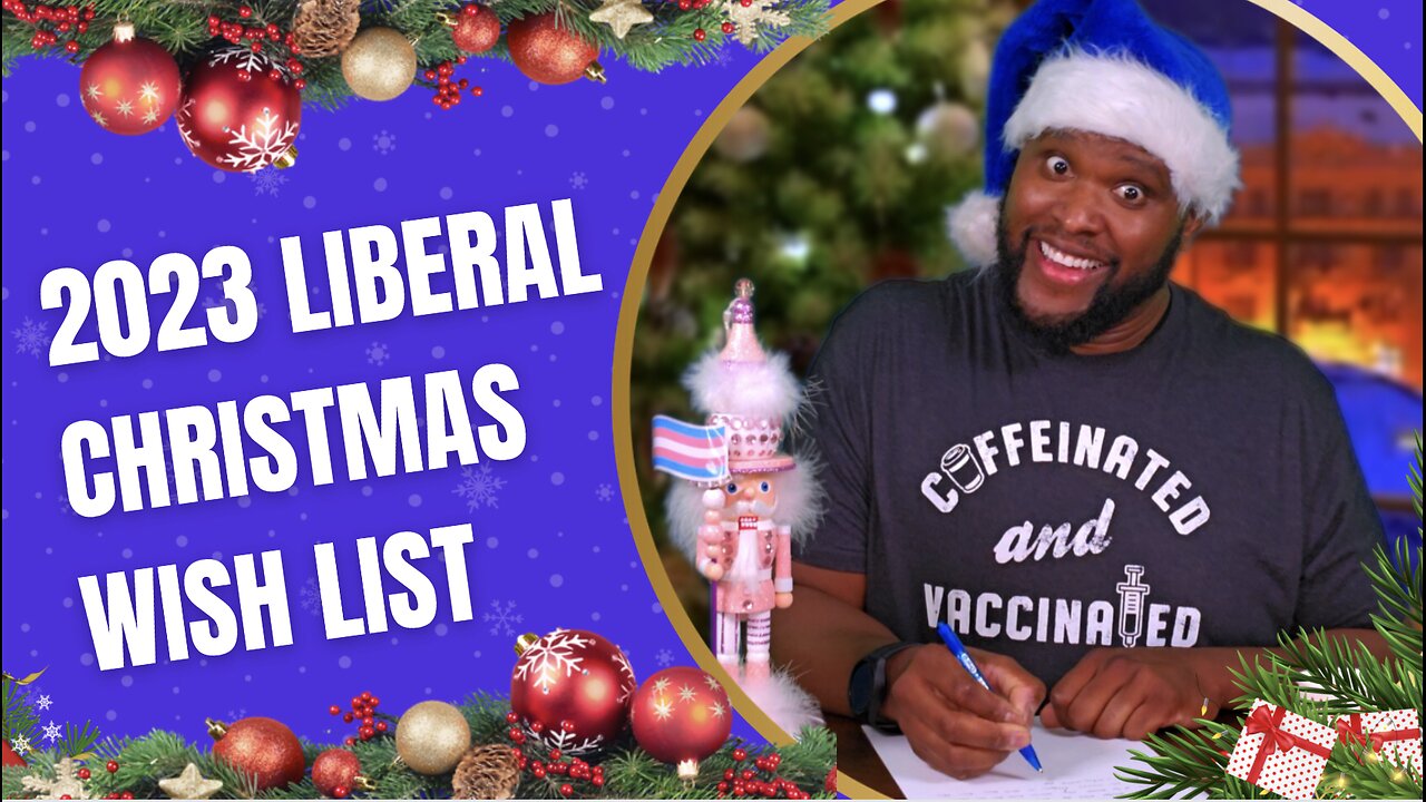 The Ultimate 2023 Liberal Christmas List Revealed