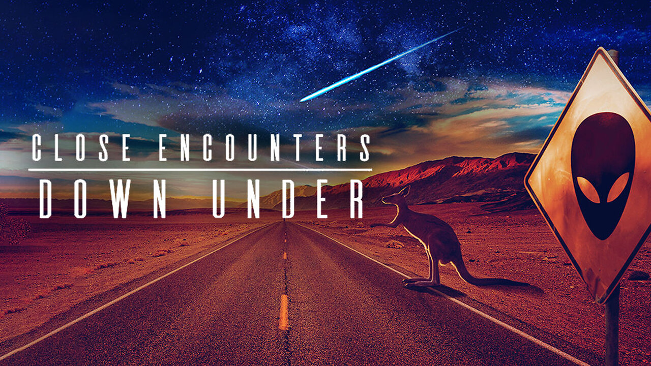 Close Encounters Down Under Ep1