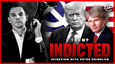 Stew Peters Show - Peter Brimelow On Trump Indictment