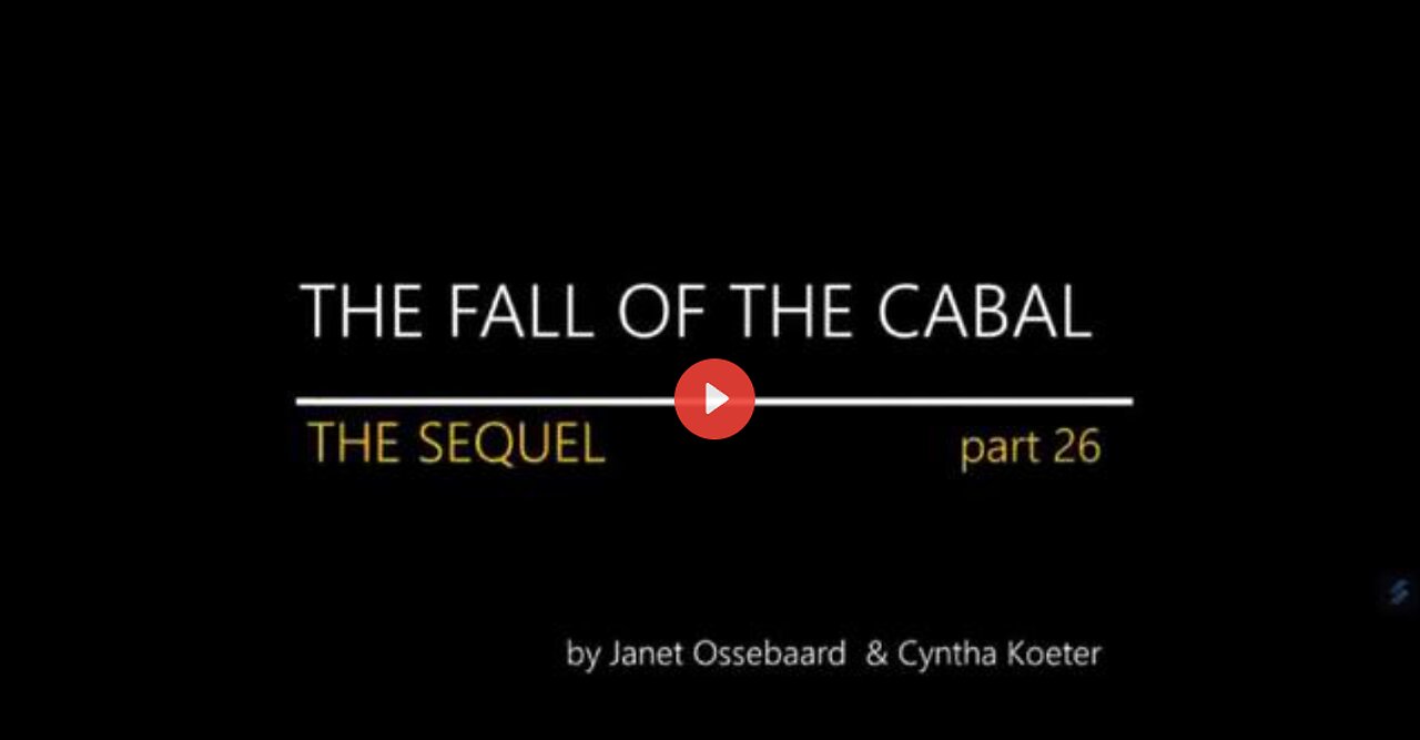 THE SEQUEL TO THE FALL OF THE CABAL - PART 26: WRAPPING UP GENOCIDE BY JANET OSSEBAARD