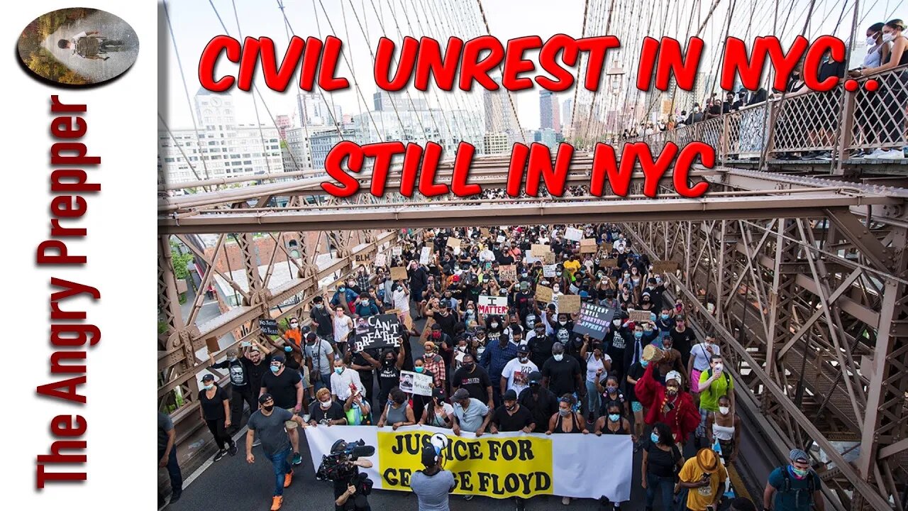 Civil Unrest In NYC.... Still Going