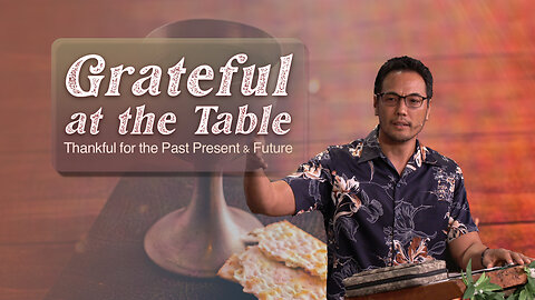 Grateful at the Table