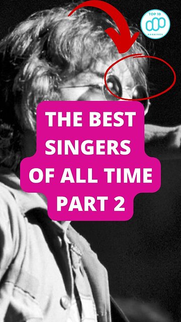The Best Singers of All Time Part 2