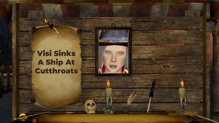 Visi Sinks a Ship at Cutthroats