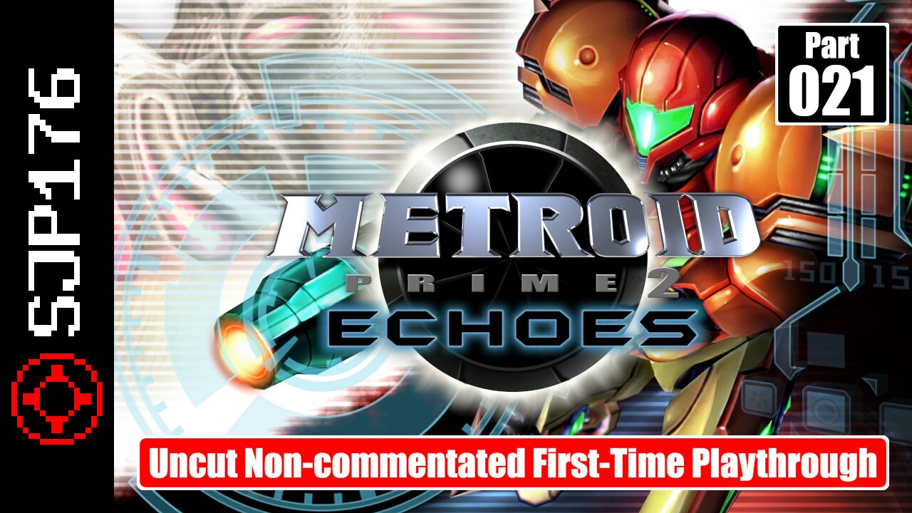 Metroid Prime 2: Echoes [Trilogy]—Part 021—Uncut Non-commentated First-Time Playthrough