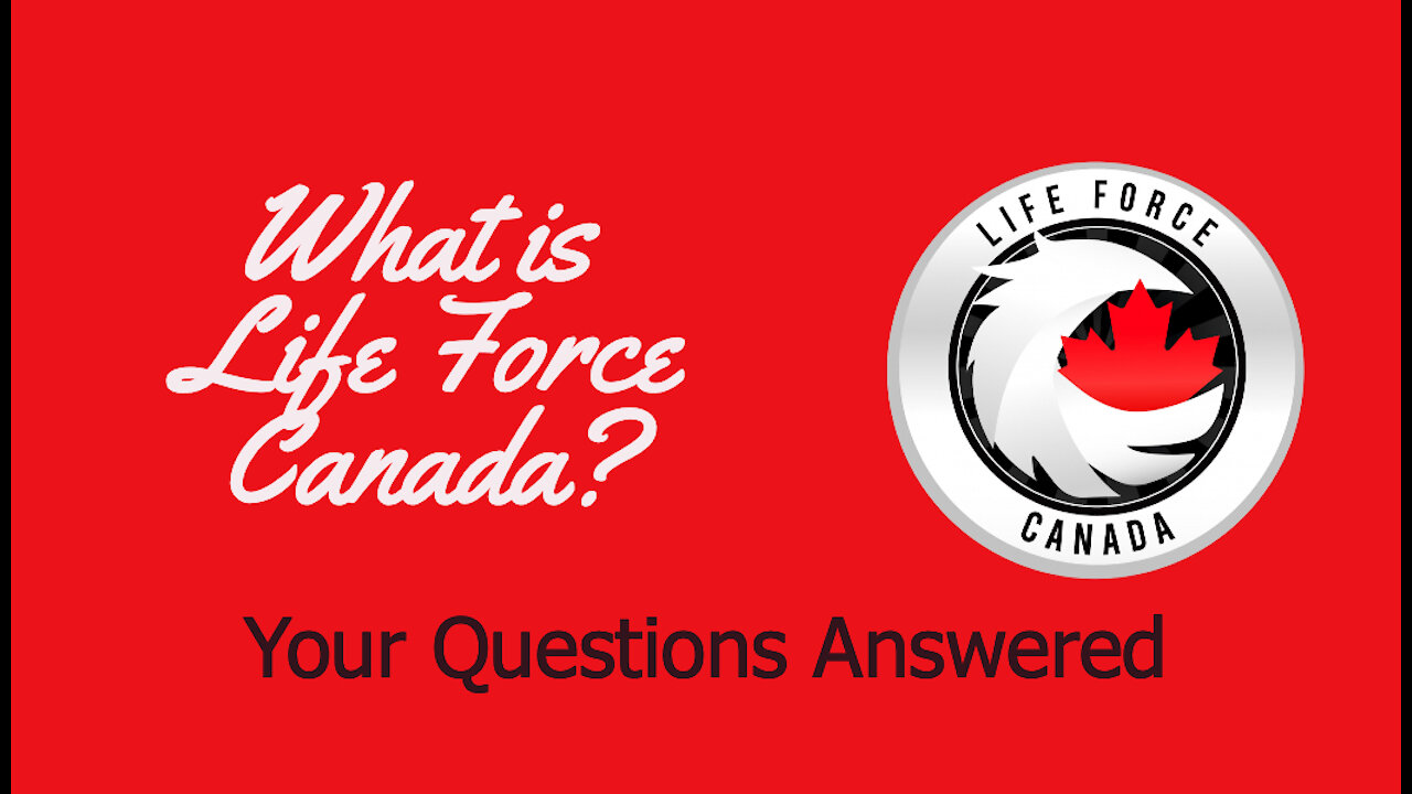 What is Life Force Canada? Your Questions Answered