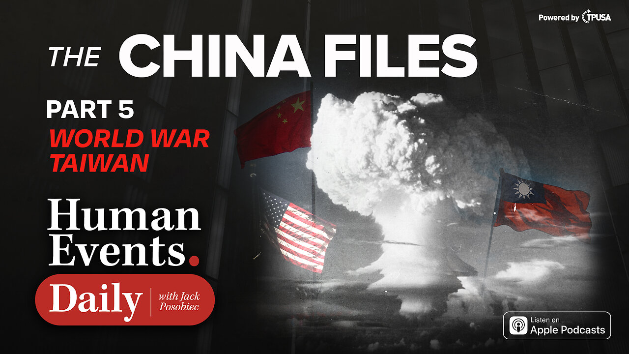 SUNDAY SPECIAL: THE CHINA FILES - WORLD WAR TAIWAN