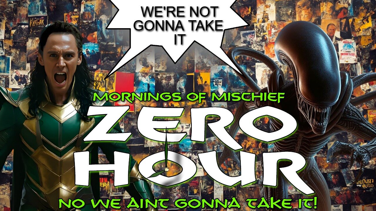 Mornings of Mischief ZeroHour - No we aint gonna take it!