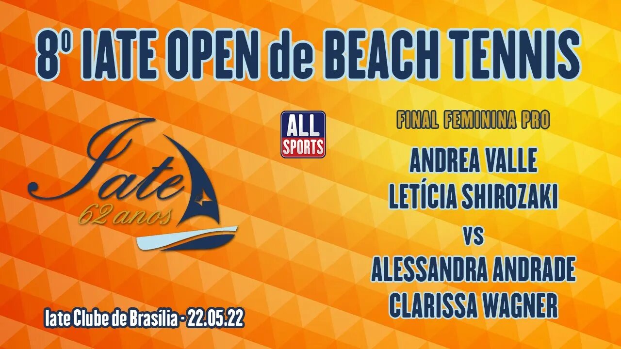 8º Iate Open 2022 - Final Feminina Pro