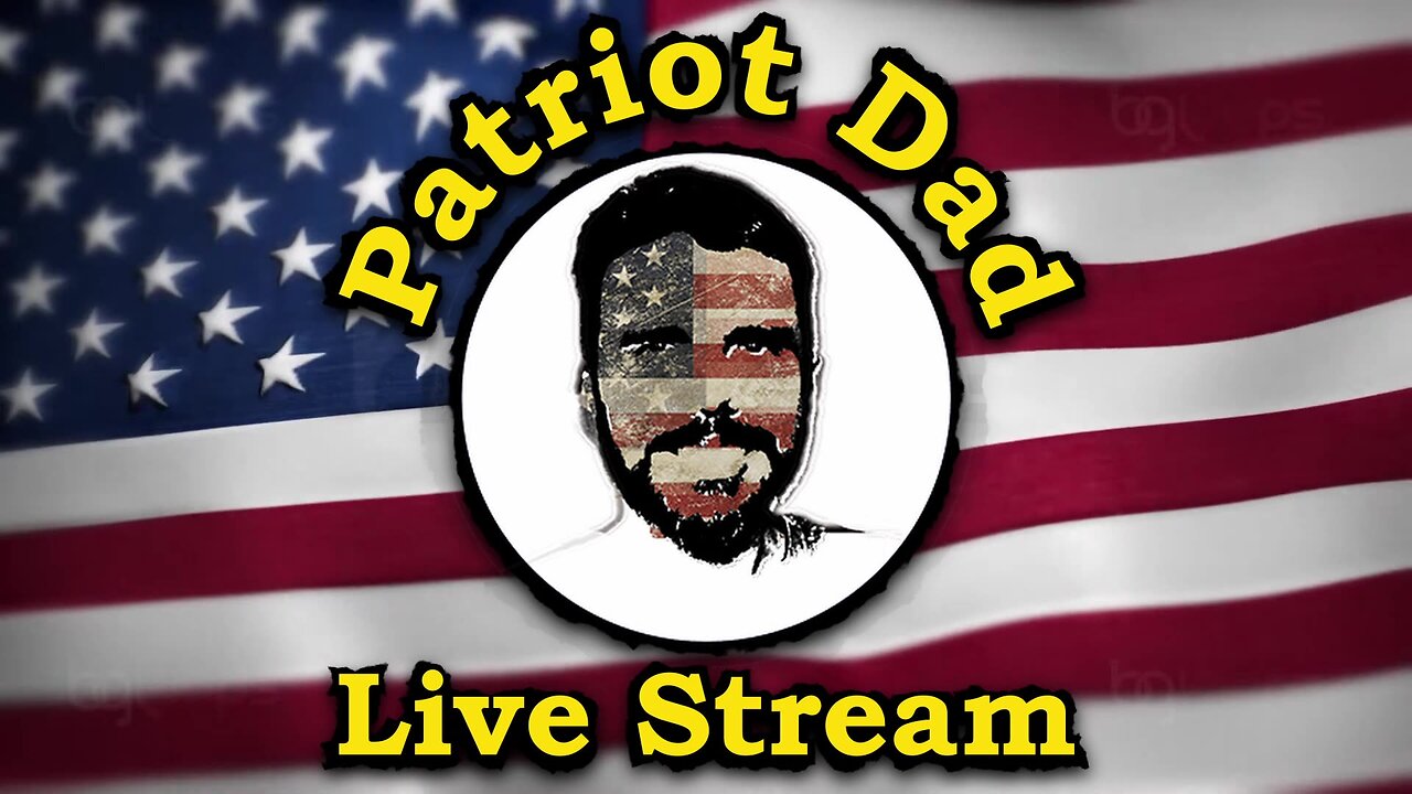 Patriot Dad Multistream - 2nd Attempt on Trump's Life - Updates as we get them