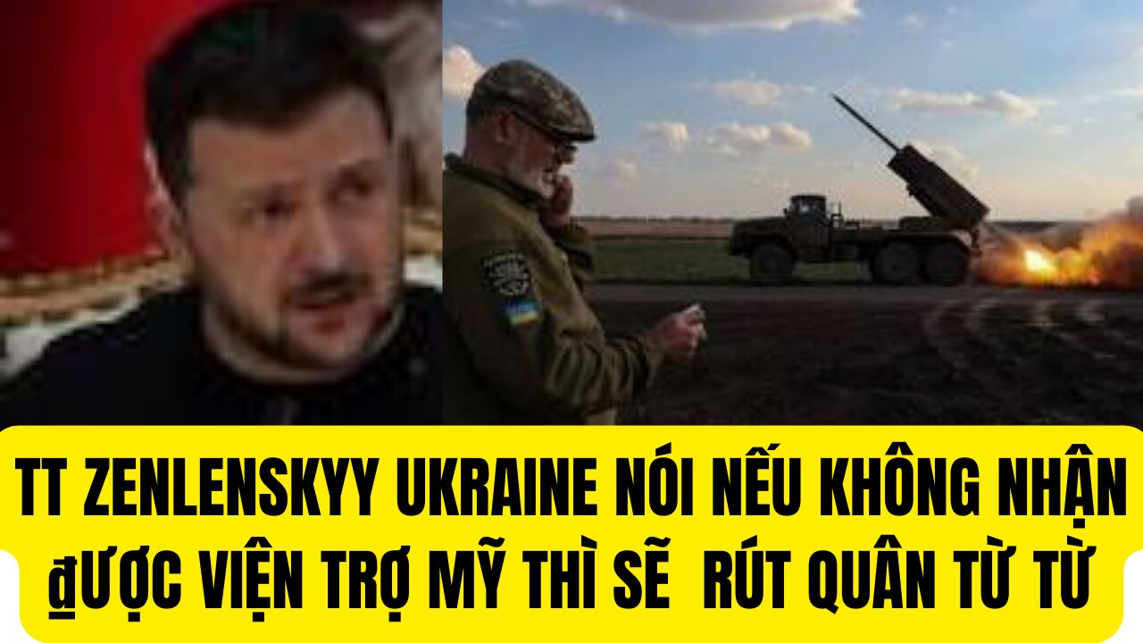 Tin 30/3/2024 TT Ukraine Nói Nếu Không Nhận ₫ược Viện Trợ Mỹ Thì Sẽ Rút Quân Từ Từ.