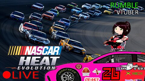 (VTUBER) - Praticing a bit and then going for the checkered flag - Nascar Heat Evolution - RUMBLE