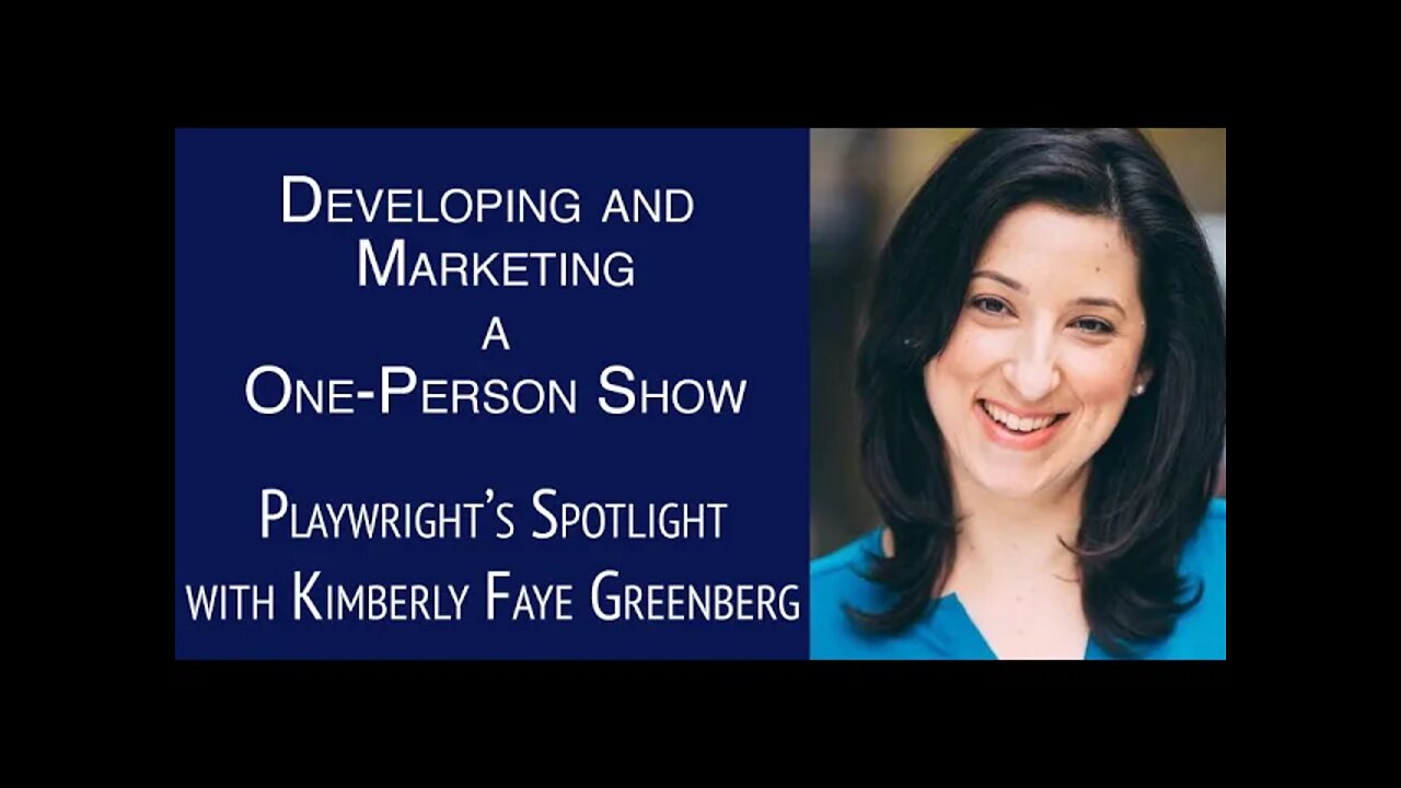 Playwright's Spotlight with Kimberly Faye Greenberg