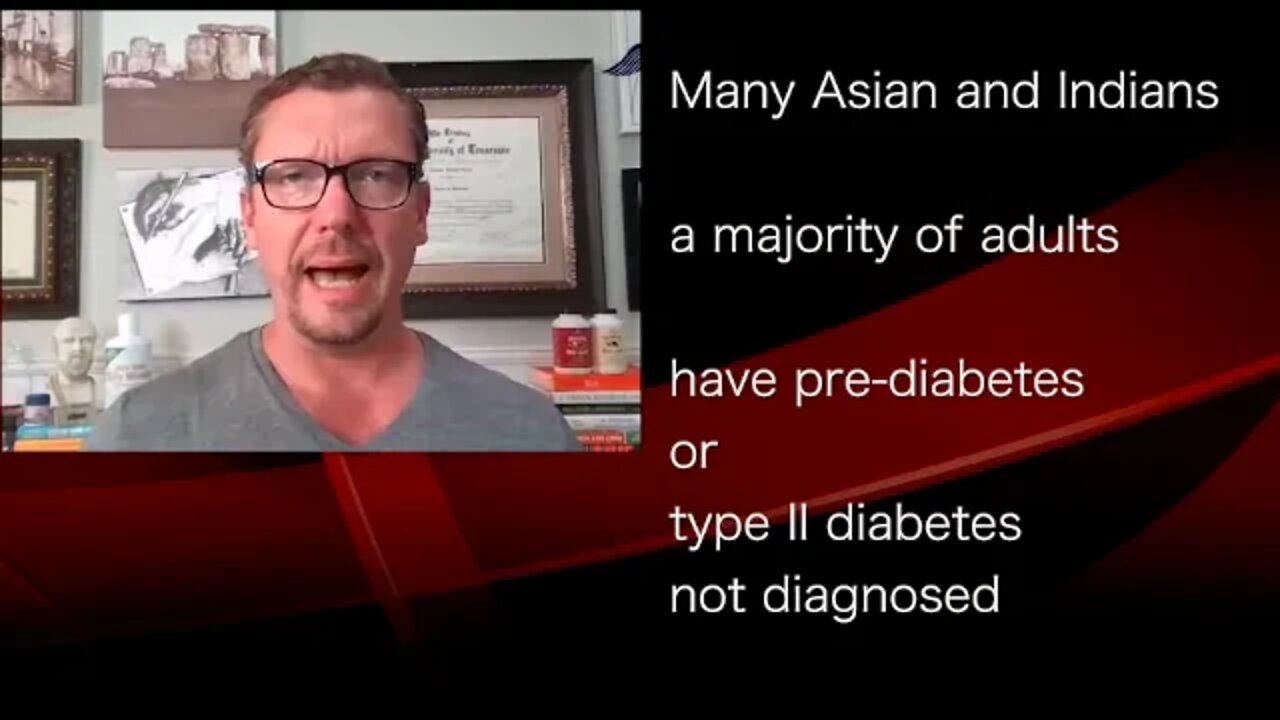 Dr. Ken Berry: Even slender patients, including Asians and Indians, may need to have their Hemog...