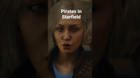 Pirates in Starfield #starfield