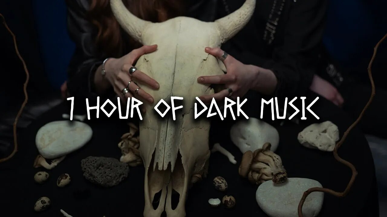 1 Hour Of Dark Music | Magic | Vampire | Witch | Ambient ♪