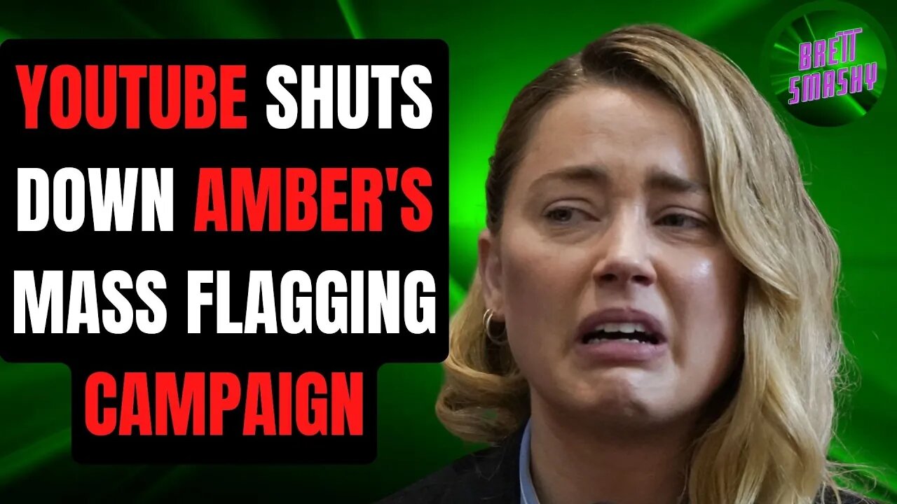 YouTube Shuts Down Amber's Mass Flagging Campaign