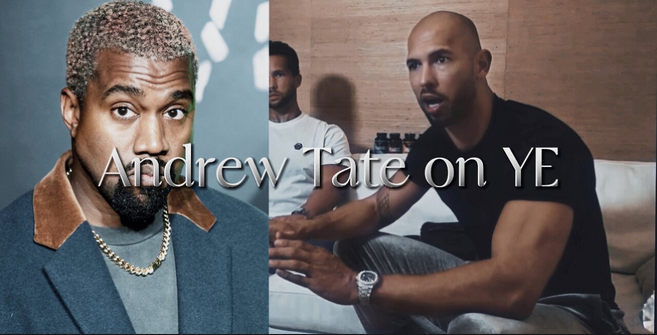 What Andrew Tate Thinks of KanyeWest’s situation