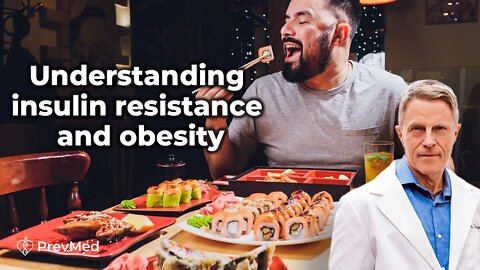 Understanding Insulin Resistance and Obesity