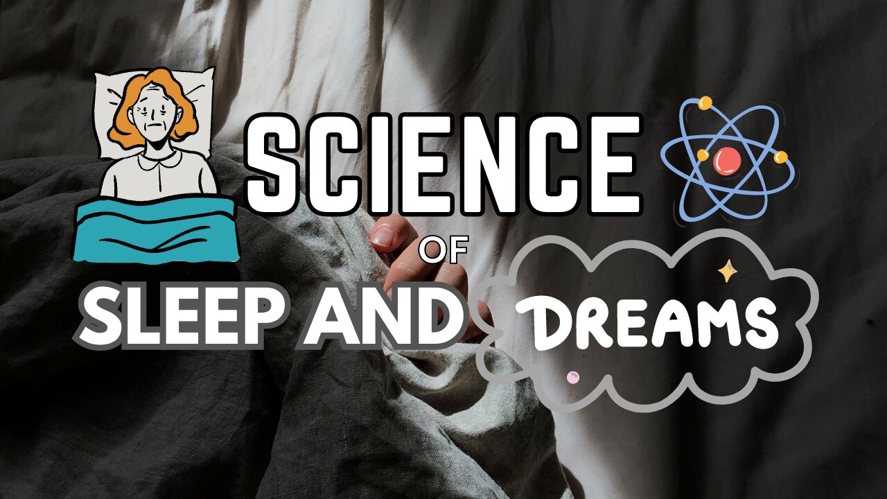 The Fascinating Science of Sleep and Dreams: What Happens When We're Not Awake