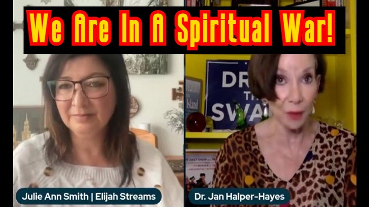 Dr. Jan Halper-Hayes: We Are In A Spiritual War!