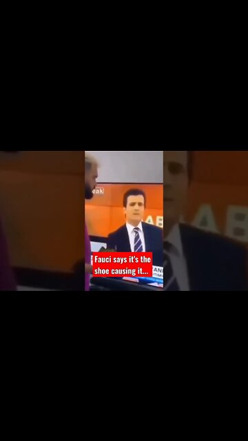 Fauci says it's the shoe causing it...