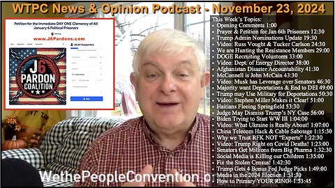 We the People Convention News & Opinion 11-23-24