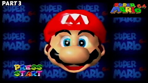 Super Mario 64 - Part 3 (The Next Ten Stars) (21-30) (Nintendo 64)