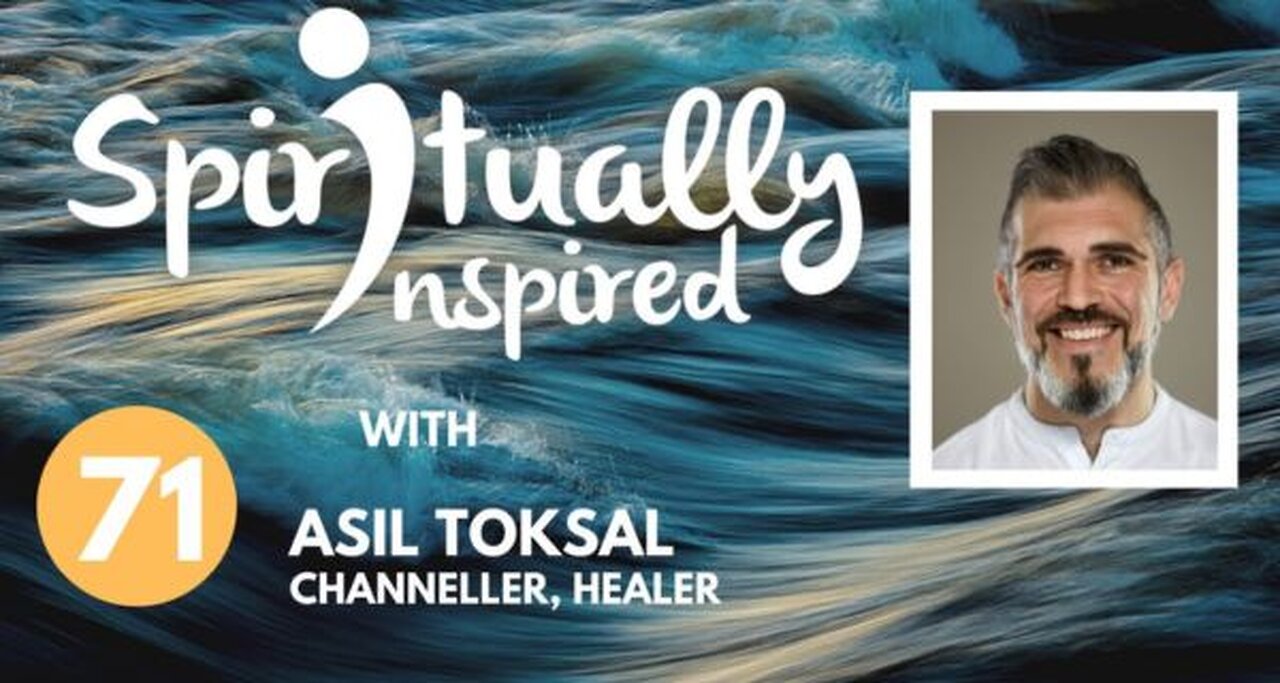 Spiritually Inspired podcast with Asil Toksal