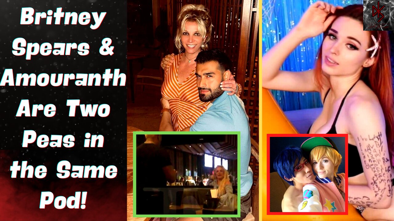 Lashing Out & Ruining Relationships: Britney Spears & Amouranth are the Same Person!