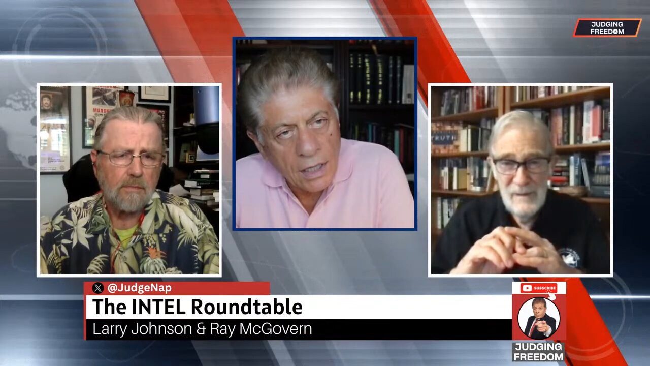 Judge Napolitano & Intel Roundtable: How bad it is for Ukraine?