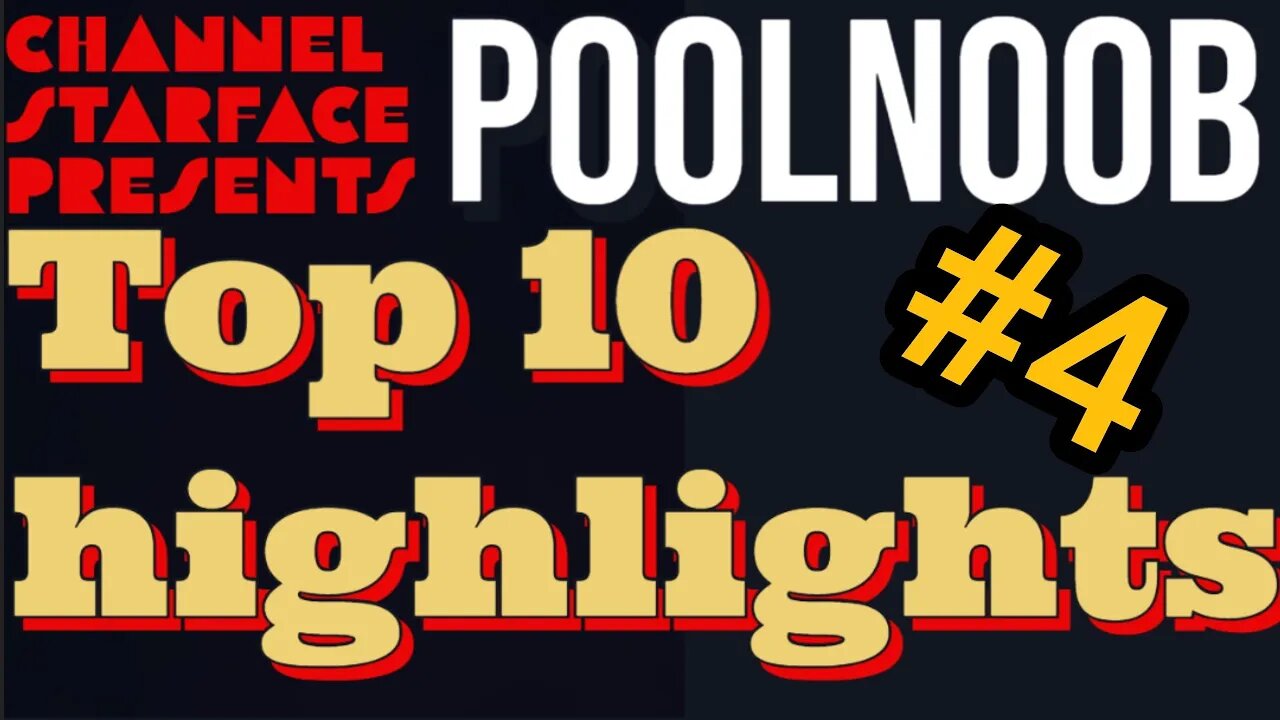 PoolNoob's Top 10 Highlights #4 (#pool #billiards)
