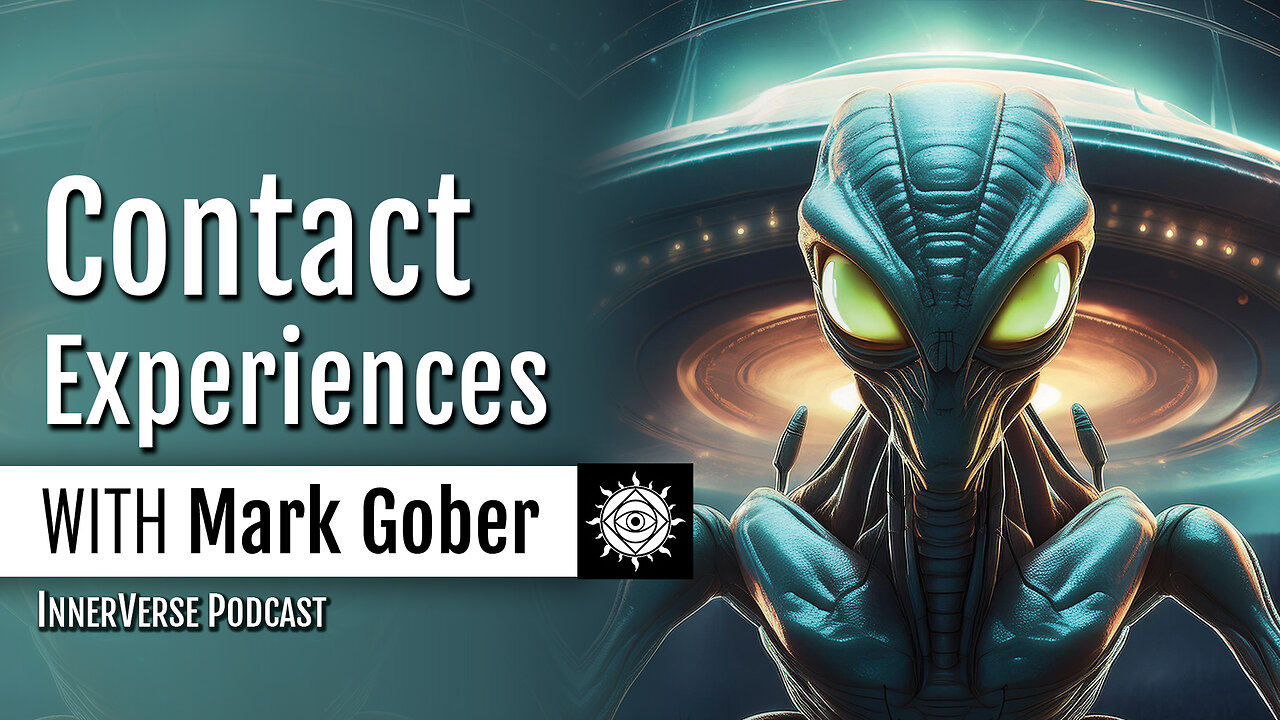 Mark Gober | Contacting "Alien" Intelligence: Mysteries of Life Generation and Consciousness