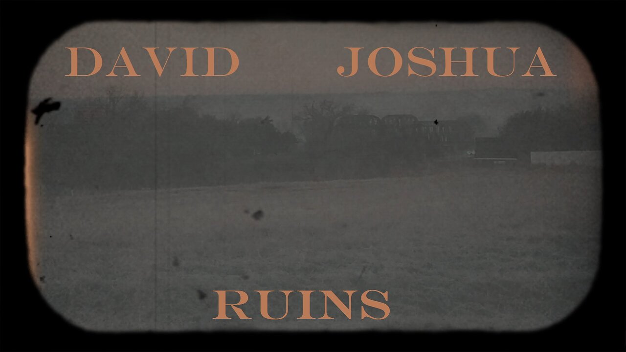 David Joshua | Ruins